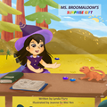 Ms. Broomaloom's Surprise Gift